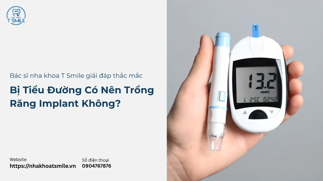 tiểu đường có trồng răng implant được không