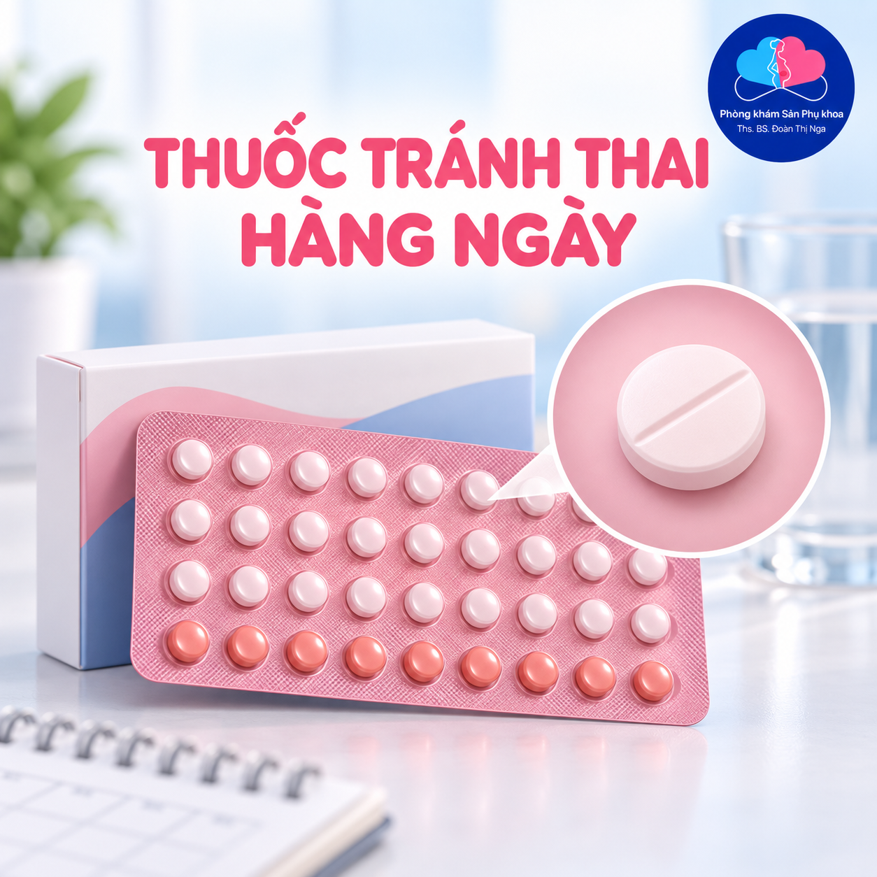 Tư vấn thuốc tránh thai
